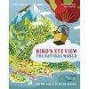 The Natural World (Birds Eye View - autor neuvedený The Natural World (Birds Eye View - autor neuvedený