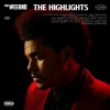 Weeknd: Highlights LP - Weeknd Weeknd: Highlights LP - Weeknd