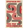 The Fry Chronicles - Stephen Fry The Fry Chronicles - Stephen Fry