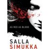 As Red as Blood (Salla Simukka)(Brožovaná) As Red as Blood (Salla Simukka)(Brožovaná)