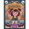 Zloduška: Chcem byť čarodejnica Zloduška: Chcem byť čarodejnica
