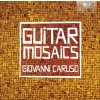 CARUSO,G.: Guitar mosaics (CD) (BRILLIANT CLASSICS) CARUSO,G.: Guitar mosaics (CD) (BRILLIANT CLASSICS)
