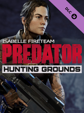 Predator: Hunting Grounds - Isabelle