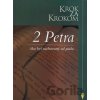 Krok za krokom: 2 Petra - Precept Ministries International Krok za krokom: 2 Petra - Precept Ministries International