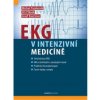 EKG v intenzivní medicíně (Michal Pazderník,Jiří Plášek,Josef Kautzner)(Pevná) EKG v intenzivní medicíně (Michal Pazderník,Jiří Plášek,Josef Kautzner)(Pevná)