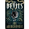 The Devils - Joe Abercrombie The Devils - Joe Abercrombie