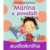 Marína a povaľači - Andrea Gregušová Marína a povaľači - Andrea Gregušová