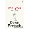 Me. You. Not a Diary - Dawn French Me. You. Not a Diary - Dawn French
