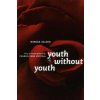 Youth Without Youth Youth Without Youth