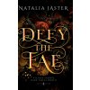 Defy the Fae Defy the Fae