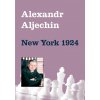 Alexander Alechin - New York 1924 Alexander Alechin - New York 1924