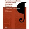 Fasciculus moralitatis - Omelie morales de infantia Saluatoris (z Heisterbachu Caesarius)(Brožovaná) Fasciculus moralitatis - Omelie morales de infantia Saluatoris (z Heisterbachu Caesarius)(Brožovaná)