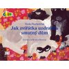Jak zvířátka uzdravila smutný dů… Viola Fischerová Jak zvířátka uzdravila smutný dů… Viola Fischerová
