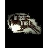 In Fear I Trust Collection (PC) DIGITAL In Fear I Trust Collection (PC) DIGITAL