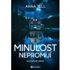 Minulost nepromíjí Minulost nepromíjí