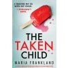 The Taken Child The Taken Child