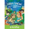 E-kniha Třída špiónů - Petra Martišková, Marie Koželuhová (ilustrátor) E-kniha Třída špiónů - Petra Martišková, Marie Koželuhová (ilustrátor)