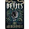 The Devils - Joe Abercrombie The Devils - Joe Abercrombie