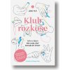 Klub rozkoše | ilustrovaný sprievodca rozkošou Kniha Klub rozkoše | ilustrovaný sprievodca rozkošou Kniha