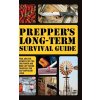 Prepper's Long-term Survival Guide - Jim Cobb Prepper's Long-term Survival Guide - Jim Cobb