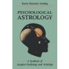 Psychological Astrology (Karen Hamaker-Zondag)(Brožovaná) Psychological Astrology (Karen Hamaker-Zondag)(Brožovaná)