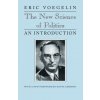 New Science of Politics (Eric Voegelin)(Brožovaná) New Science of Politics (Eric Voegelin)(Brožovaná)
