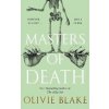 Masters of Death - Olivie Blake Masters of Death - Olivie Blake