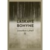 Láskavé bohyne (Jonathan Littell) Láskavé bohyne (Jonathan Littell)