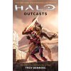 Halo: Outcasts (Denning,Troy)(Brožovaná) Halo: Outcasts (Denning,Troy)(Brožovaná)