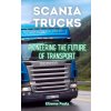 Scania Trucks Scania Trucks