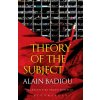 Theory of the Subject (Alain Badiou)(Brožovaná) Theory of the Subject (Alain Badiou)(Brožovaná)