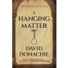 A Hanging Matter A Hanging Matter