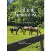 Dal Bůh koním duši? - Alena Svěchová Dal Bůh koním duši? - Alena Svěchová