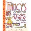 Fancy Nancy's Favorite Fancy Words Fancy Nancy's Favorite Fancy Words