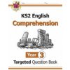 KS2 English Targeted Question Book: Year 3 Reading Comprehension - Book 1 (with Answers) KS2 English Targeted Question Book: Year 3 Reading Comprehension - Book 1 (with Answers)