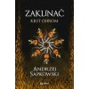 Zaklínač V.: Krst ohňom - Andrzej Sapkowski, Brian Terrero (ilustrátor), Jakub Šimjak (ilustrátor) Zaklínač V.: Krst ohňom - Andrzej Sapkowski, Brian Terrero (ilustrátor), Jakub Šimjak (ilustrátor)
