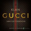 Klan Gucci - Sara Gay Forden - online doručenie Klan Gucci - Sara Gay Forden - online doručenie