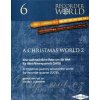 A Christmas World 6 - QUARTETT (SATB) - v úprave pre kvartet flauty SATB A Christmas World 6 - QUARTETT (SATB) - v úprave pre kvartet flauty SATB