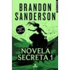 Novela Secreta 1 (SANDERSON,BRANDON)() Novela Secreta 1 (SANDERSON,BRANDON)()
