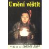 Umění věštit - Adelma von Vay Umění věštit - Adelma von Vay