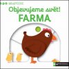 Objevujeme svět! Farma (Nathalie Choux) Objevujeme svět! Farma (Nathalie Choux)