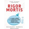 Rigor Mortis (Richard Harris)() Rigor Mortis (Richard Harris)()