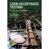 User Acceptance Testing (Brian Hambling)(Brožovaná) User Acceptance Testing (Brian Hambling)(Brožovaná)