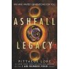 Ashfall Legacy (LORE PITTACUS)(Brožovaná) Ashfall Legacy (LORE PITTACUS)(Brožovaná)
