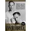 You are Weird - Oliver Heyn You are Weird - Oliver Heyn