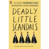 Deadly Little Scandals Deadly Little Scandals