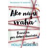 Ako nájsť vraha - Holly Jackson Ako nájsť vraha - Holly Jackson