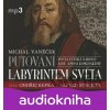 Putování labyrintem světa aneb Pocta J.A. Komenskému - Michal Vaněček Putování labyrintem světa aneb Pocta J.A. Komenskému - Michal Vaněček