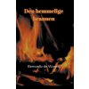 Den hemmelige brannen (Bernardo de Worms)(Brožovaná) Den hemmelige brannen (Bernardo de Worms)(Brožovaná)