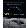 The Smithsonian History of Space Exploration: From the Ancient World to the Extraterrestrial Future (Roger D Launius)(Pevná) The Smithsonian History of Space Exploration: From the Ancient World to the Extraterrestrial Future (Roger D Launius)(Pevná)